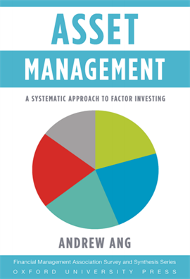 Asset Management A Systematic Approach to Factor Investing